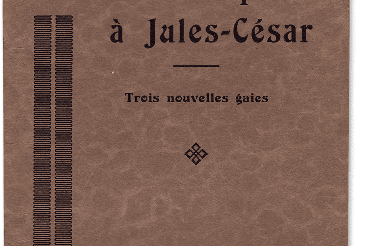 De Madame Delphine à Jules César, Marcel-H. Dubois, 1931